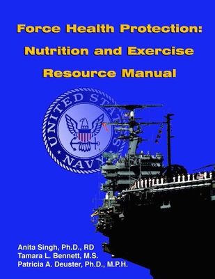 Force Health Protection: Nutrition and Exercise...            Book Cover