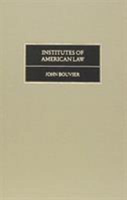 Institutes of American Law (1880) 1886363803 Book Cover