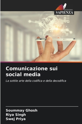 Comunicazione sui social media [Italian] 6209426387 Book Cover