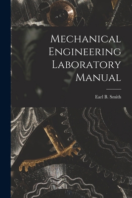 Mechanical Engineering Laboratory Manual 1017008027 Book Cover