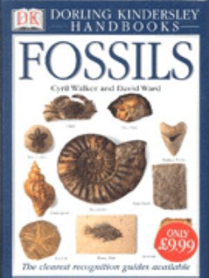 Fossils. Cyril Walker & David Ward 0751327964 Book Cover