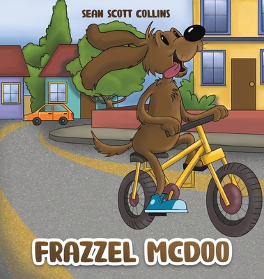 Frazzel McDoo 1641821116 Book Cover