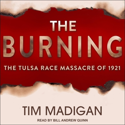 The Burning Lib/E: Massacre, Destruction, and t... B08ZBJ4HND Book Cover