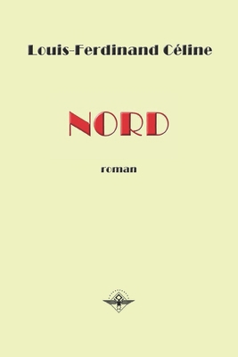 Nord [French] 1648580335 Book Cover