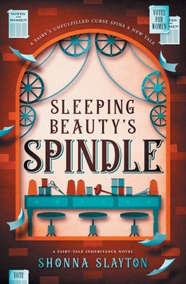 Sleeping Beauty's Spindle 1947736108 Book Cover
