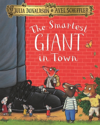 The Smartest Giant in Town /anglais 1509812539 Book Cover