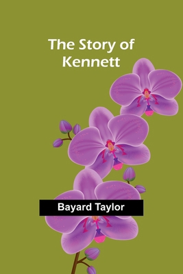 The Story of Kennett 9362929635 Book Cover