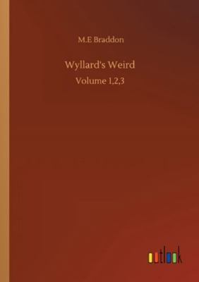 Wyllard's Weird: Volume 1,2,3 3752346051 Book Cover