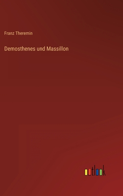 Demosthenes und Massillon [German] 3368701797 Book Cover