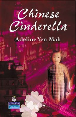 Chinese Cinderella 0582848881 Book Cover