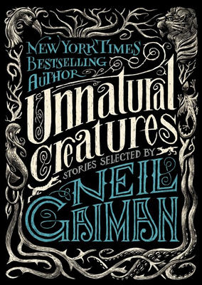 Unnatural Creatures 0606318046 Book Cover