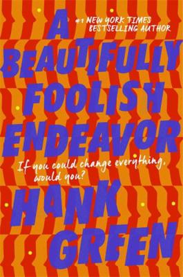Beautifully Foolish Endeavor 1473224225 Book Cover
