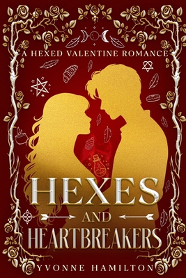 Hexes and Heartbreakers 197069209X Book Cover