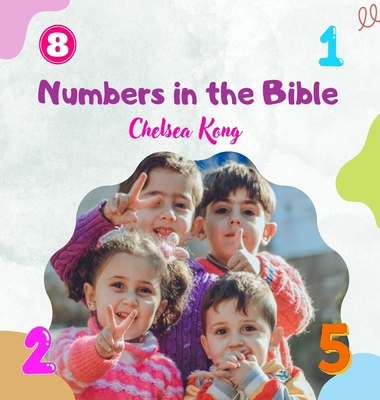Numbers in the Bible [Large Print] 1990399908 Book Cover