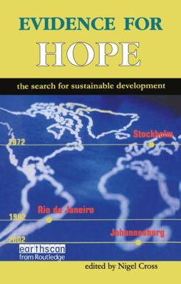 Evidence for Hope: The Search for Sustainable D... 1138471518 Book Cover