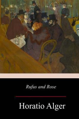 Rufus and Rose 1976532019 Book Cover