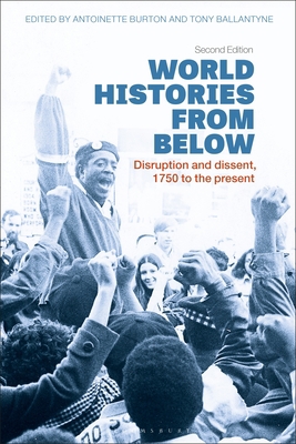 World Histories from Below: Disruption and Diss... 1350171719 Book Cover