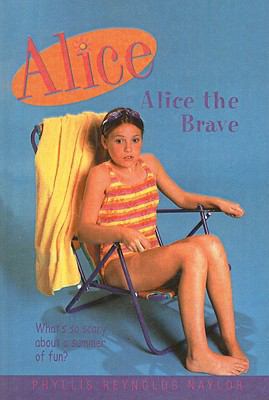 Alice the Brave 0780762460 Book Cover