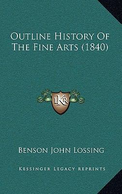 Outline History Of The Fine Arts (1840) 1165031868 Book Cover