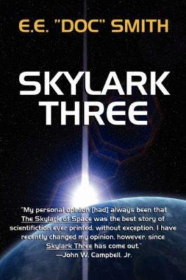 Skylark Three 1434400786 Book Cover