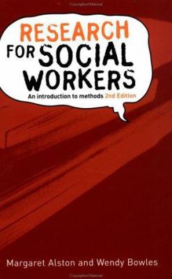 Research for Social Workers: An Introduction to... 0415307228 Book Cover