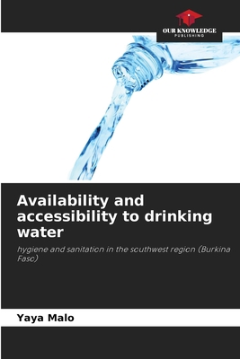 Availability and accessibility to drinking water 6205836688 Book Cover