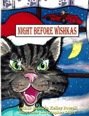 Night Before Wishkas 1537413716 Book Cover