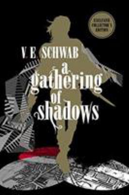 A Gathering of Shadows: Collector's Edition (A ... 1789091853 Book Cover