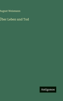 Über Leben und Tod [German] 3563175799 Book Cover