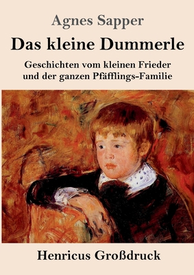 Das kleine Dummerle (Großdruck): Geschichten vo... [German] 3847846469 Book Cover