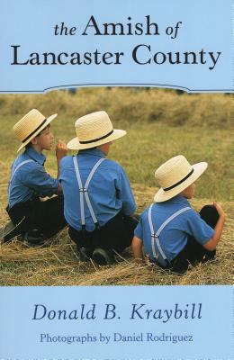 The Amish of Lancaster County 0811734781 Book Cover