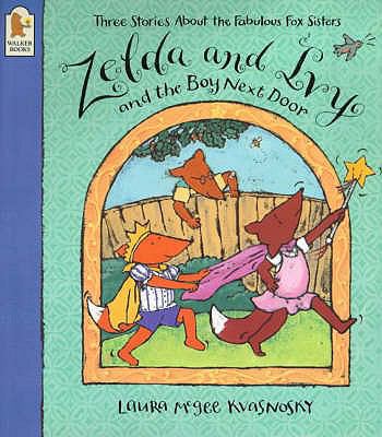 Zelda and Ivy and the Boy Next Door 0744577365 Book Cover