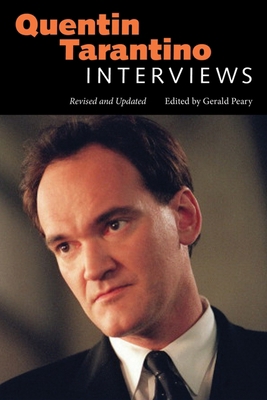 Quentin Tarantino: Interviews 1617038741 Book Cover