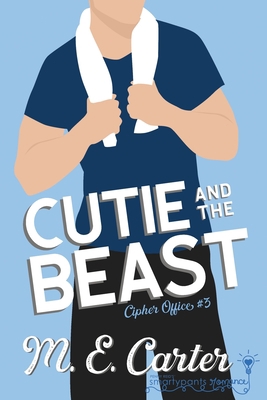 Cutie and the Beast 194920247X Book Cover