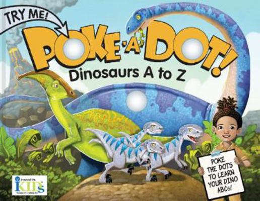 Poke a Dot!: Dinosaurs A to Z B08FSYFRPT Book Cover