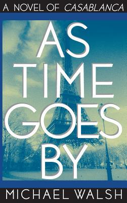 As Time Goes by 0446519006 Book Cover