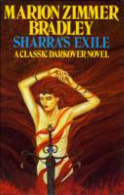 Sharra's Exile (Darkover) 0727847996 Book Cover