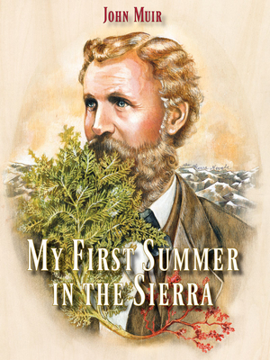My First Summer in the Sierra 1597143391 Book Cover