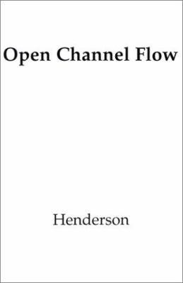 Open Channel Flow *Aod* 0023535105 Book Cover