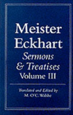 Meister Eckhart: Sermons and Treatises 1852301821 Book Cover