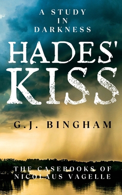 Hades' Kiss: A Study In Darkness B0CNQT5YZ6 Book Cover