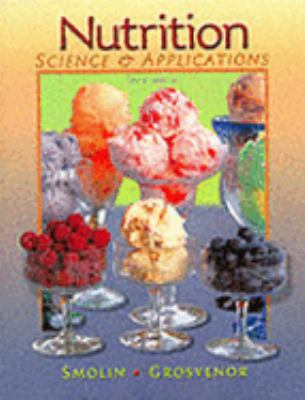 Nutrition: Science and Applications 0030258936 Book Cover