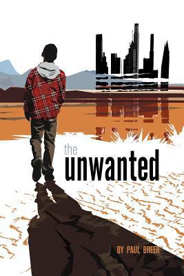 The Unwanted [French] 1469163306 Book Cover