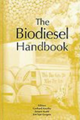 The Biodiesel Handbook 1893997790 Book Cover