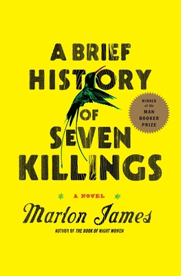 A Brief History of Seven Killings (Booker Prize... 159448600X Book Cover
