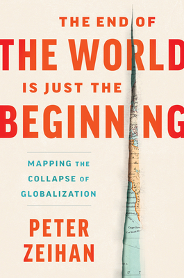 The End of the World Is Just the Beginning: Map... 006323047X Book Cover