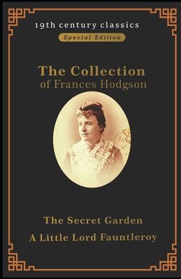 Collection of Frances Hodgson Burnett: The Secr... B096CV3NVD Book Cover