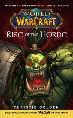 World of Warcraft: Rise of the Horde B007YWCMDK Book Cover