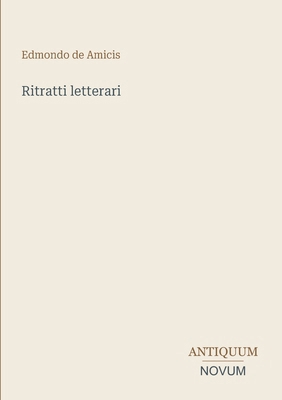 Ritratti letterari [Italian] 3387448139 Book Cover