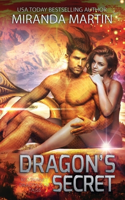 Dragon's Secret: A SciFi Alien Romance 1948353148 Book Cover